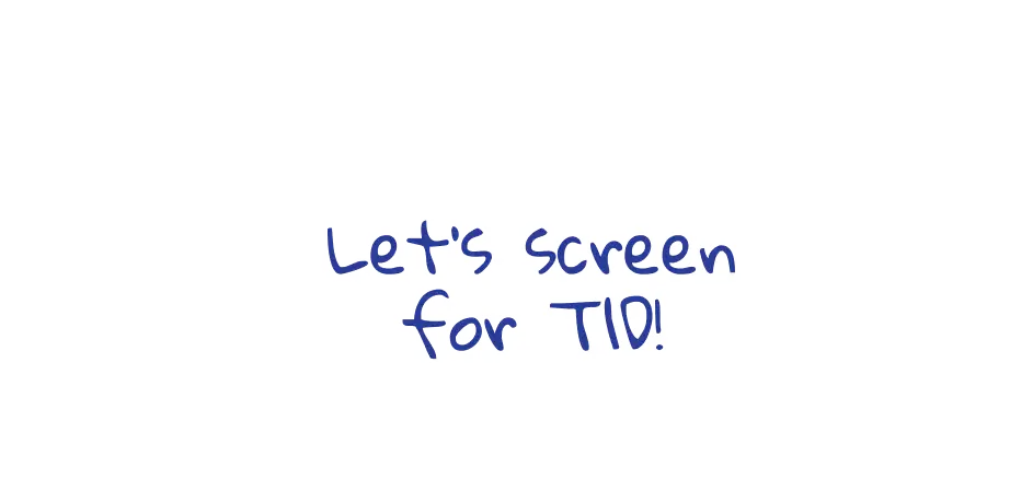 Words that look handwritten that read &quot;Let's screen for T1D!&quot; over the TZIELD icon.