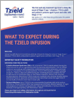 TZIELD® (teplizumab-mzwv) what to expect infusion guide